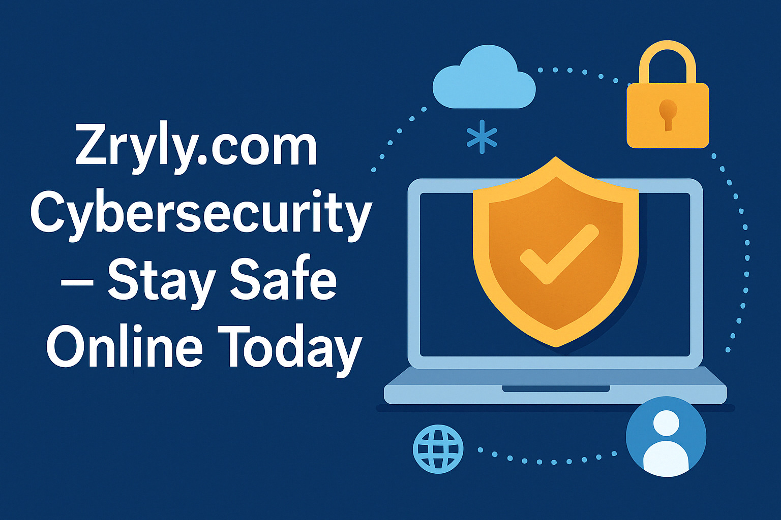 Digital graphic showing laptop with shield and lock symbol promoting Zryly.com cybersecurity
